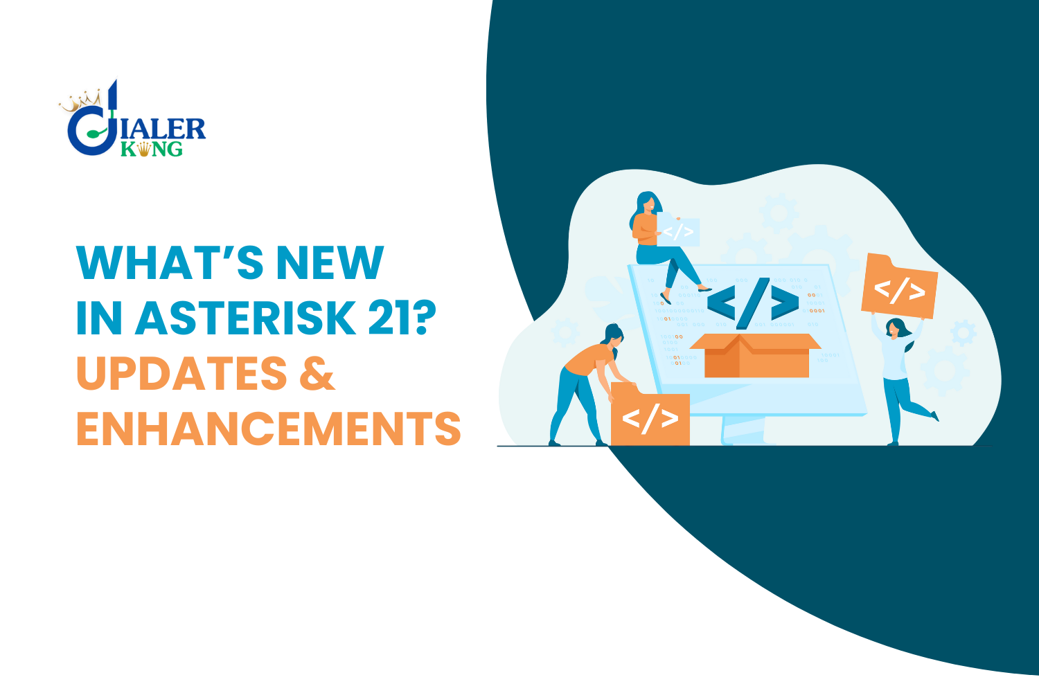 What’s New in Asterisk 21- Enhancements and Updates