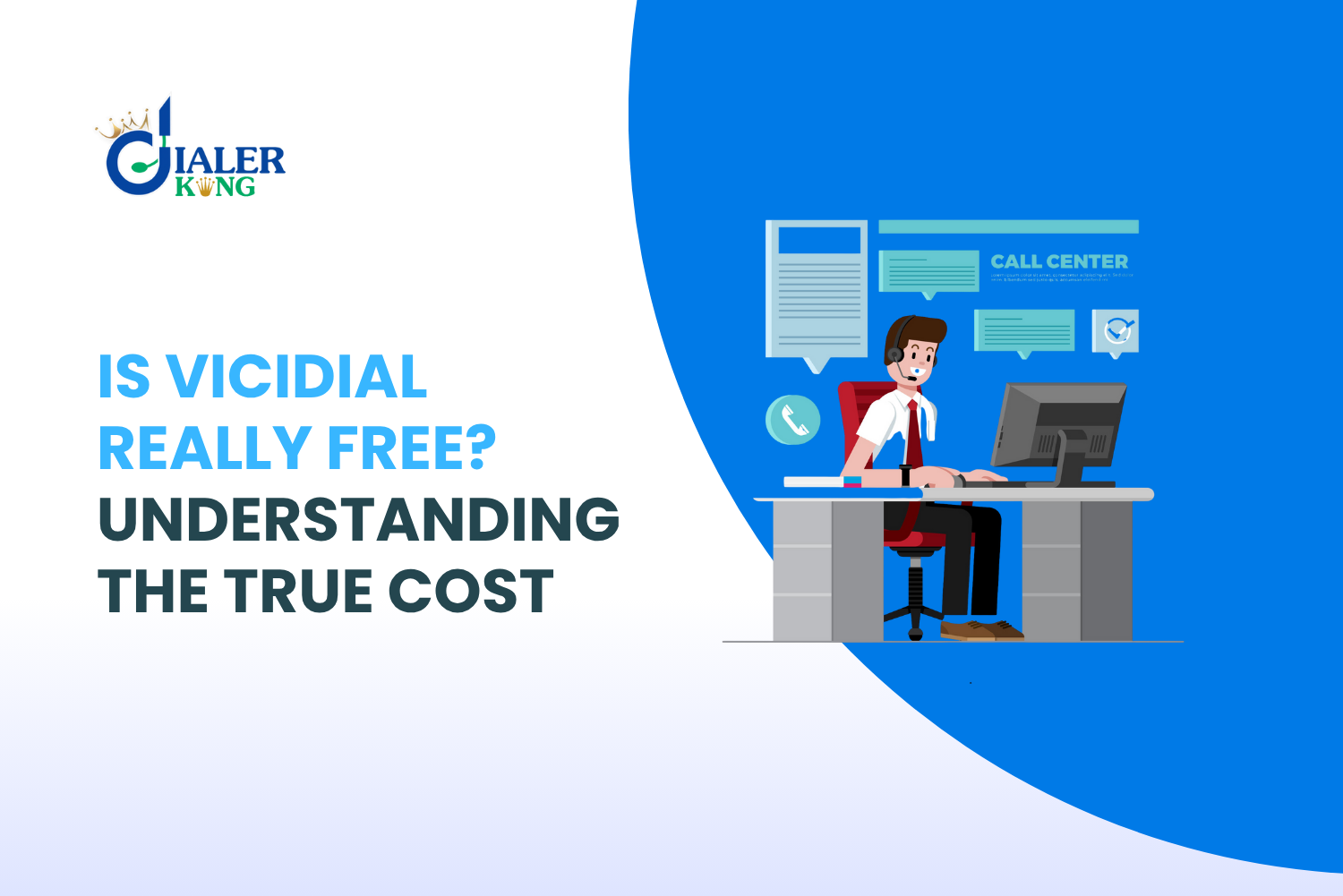 VICIdial Really Free? The True Cost of VICIdial: What You Need to Know