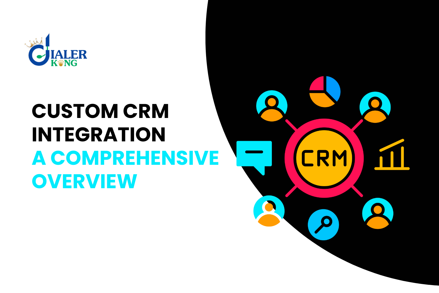 What is Custom CRM Integrations- A Comprehensive Overview