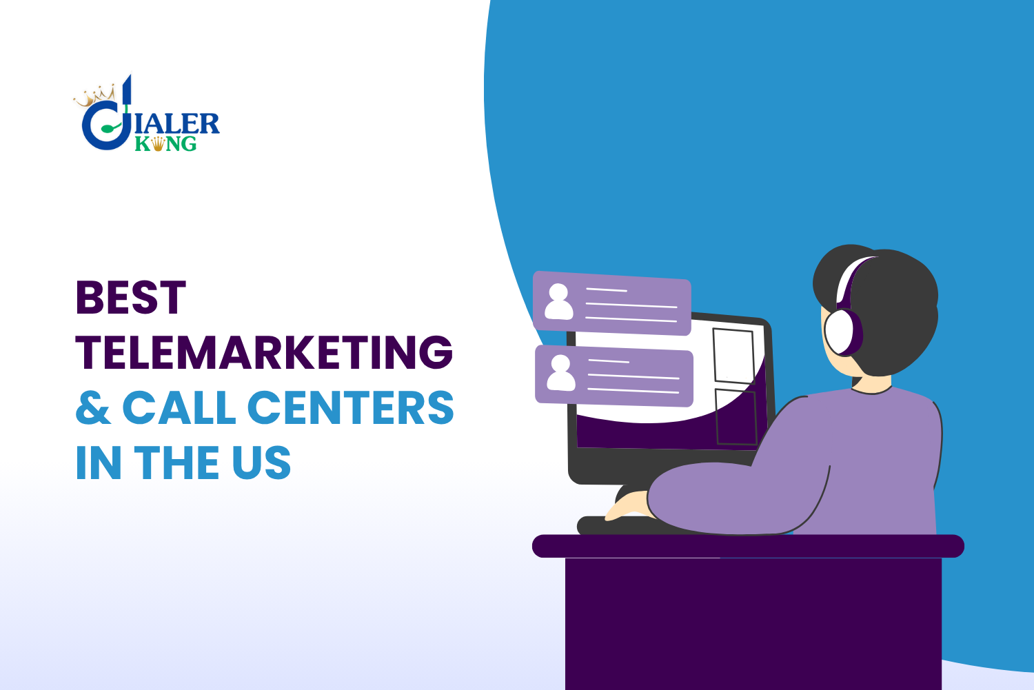 The Top Picks: Best Telemarketing & Call Centers in the US