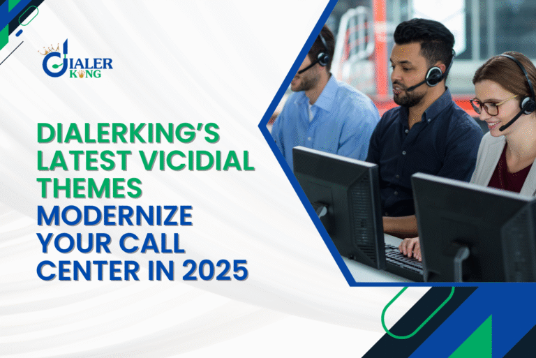 Dialerkigs letest vicidial themes modernize your call center in 2025
