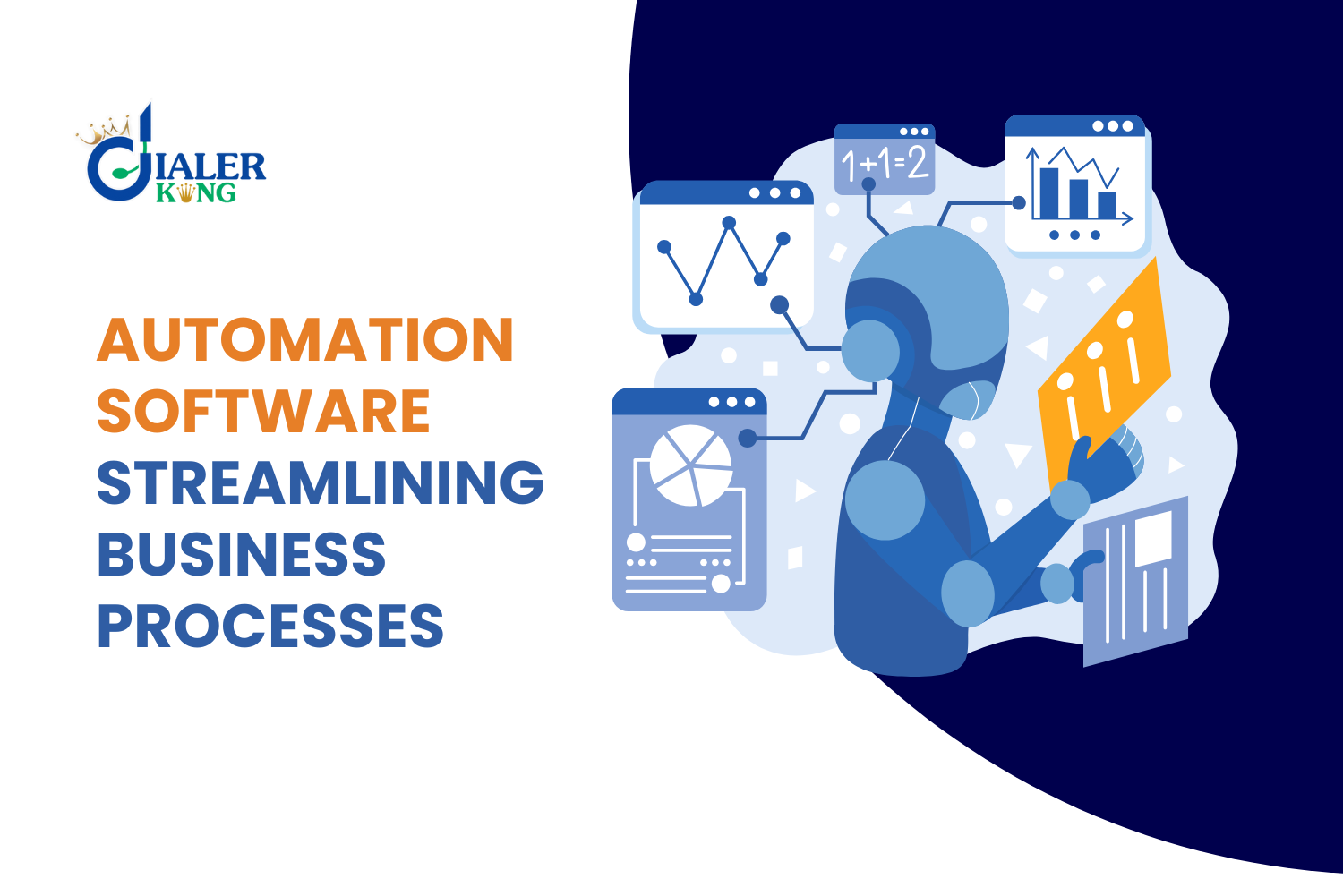 What  is Automation Software and How Can It Streamline Processes?