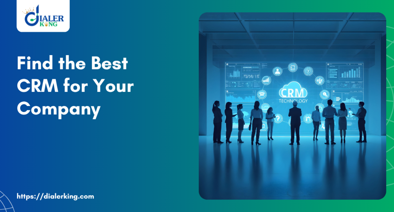 Find the Best CRM for Your Company