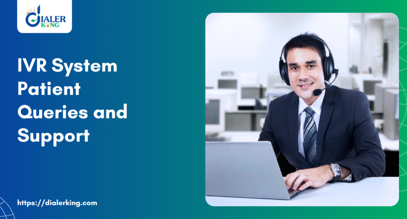 IVR system patient queries and support