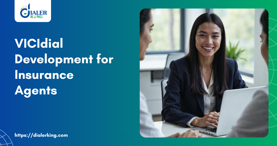 Vicidial Development for Insurance Agents