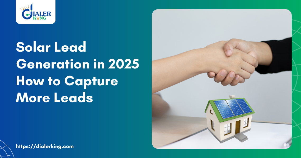 Solar Lead Generation in 2025 How to Capture More Leads