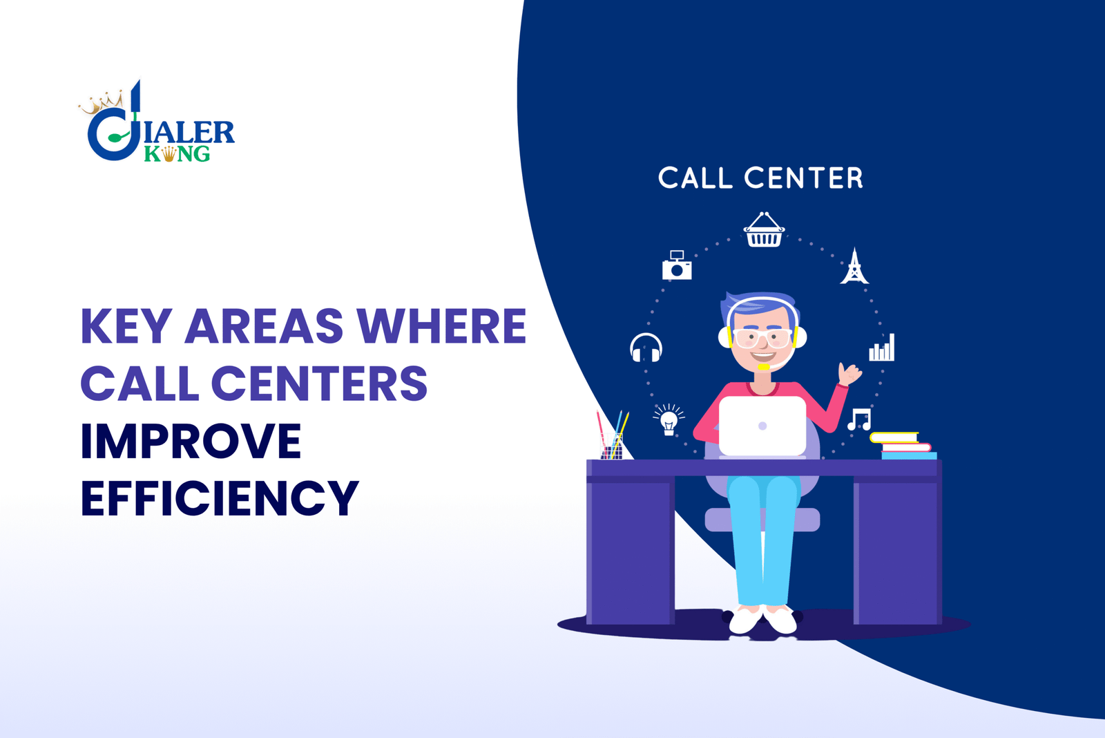 Where Can a Call Center Solution Improve Efficiency? Key Areas for Business Success