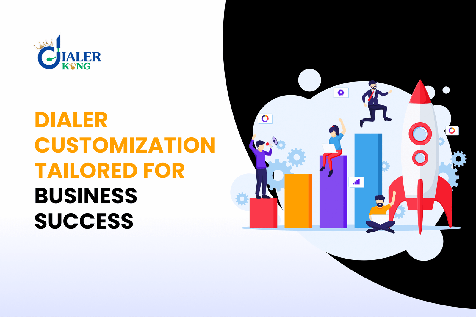 Dialer Customization Services: Built for Your Business Success