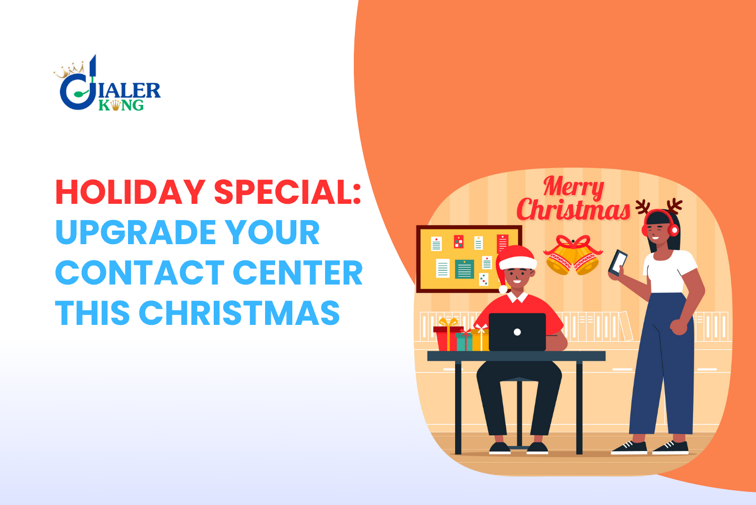 Merry Christmas: Upgrade Your Contact Center with Holiday Deals