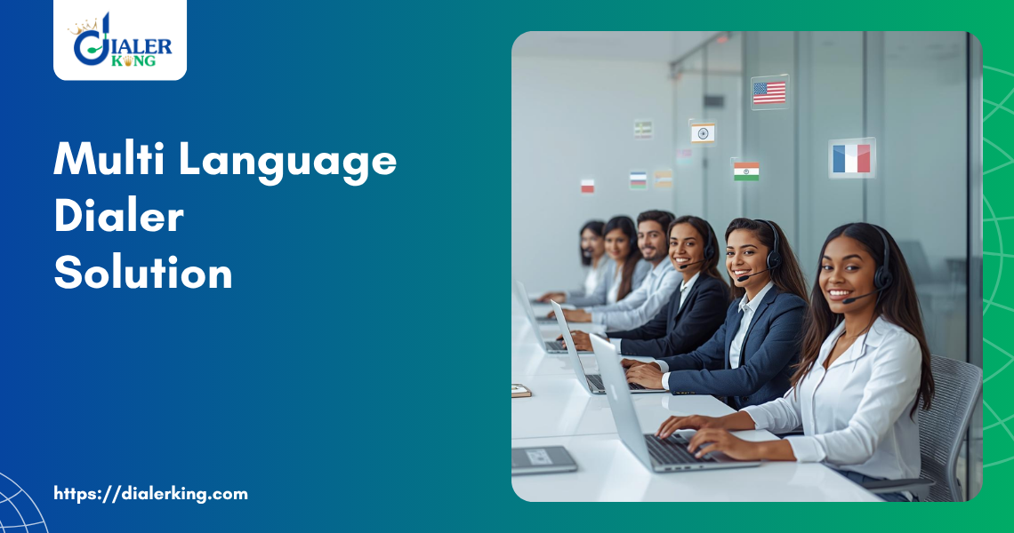 Multi-Language Dialer Solution