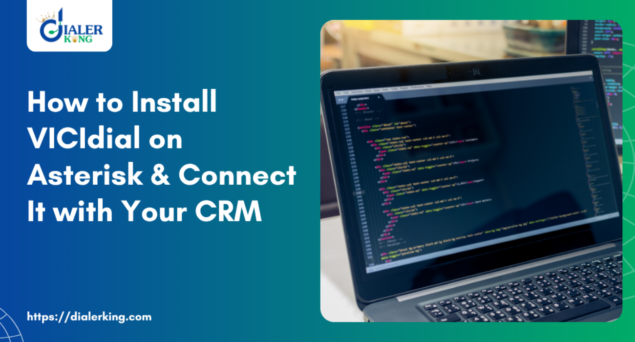 How to Install VICIdial on Asterisk & Connect It with Your CRM