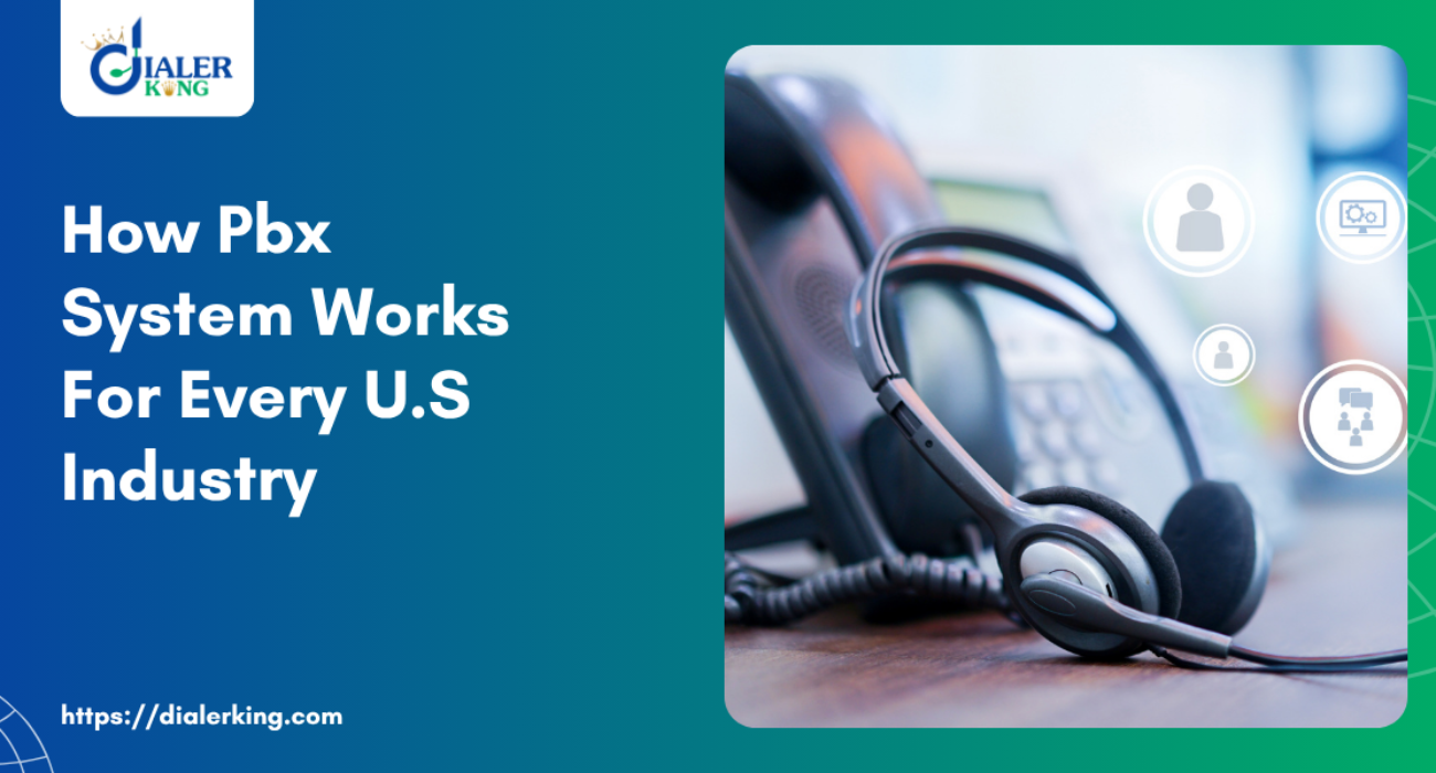 How PBX System Works For Every U.S Industry
