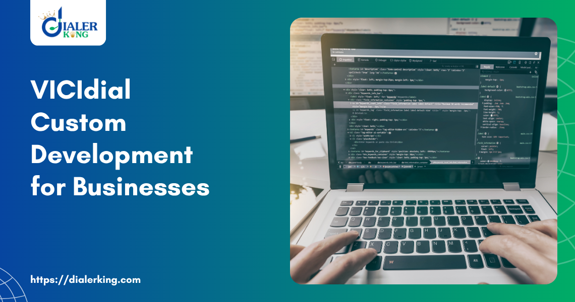 Vicidial Custom Development for Businesses