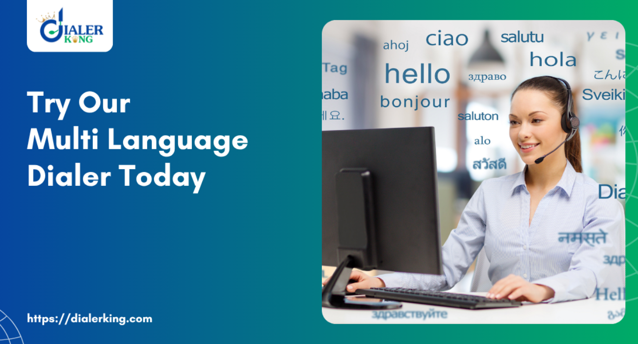 Try Our Multi-Language Dialer Today