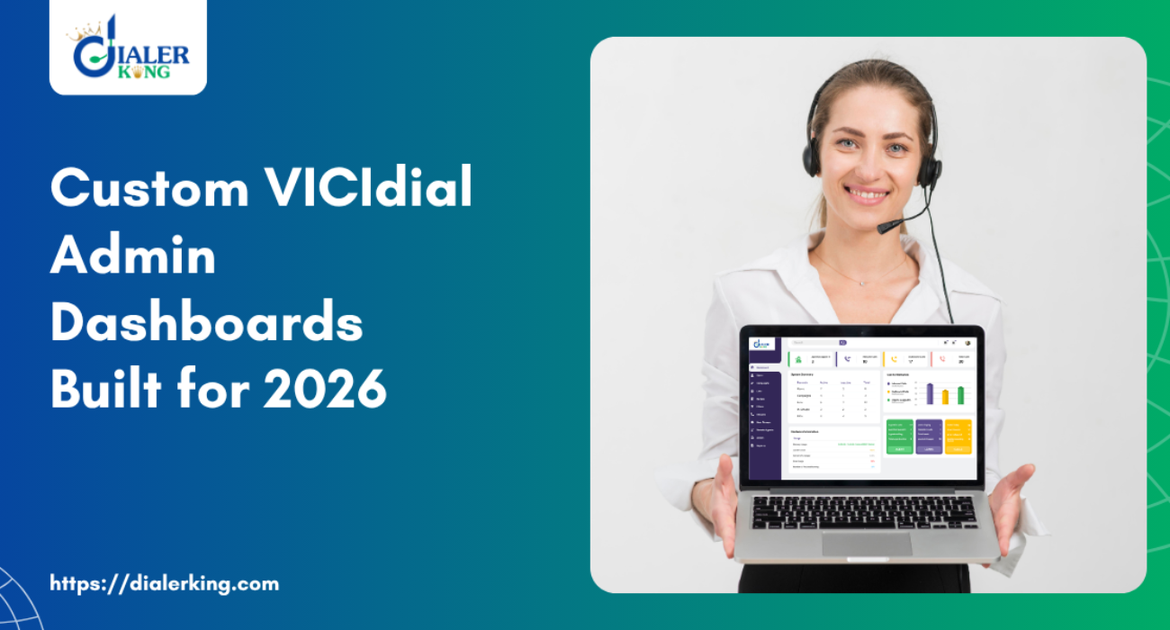Custom VICIdial Admin Dashboards Built for 2026