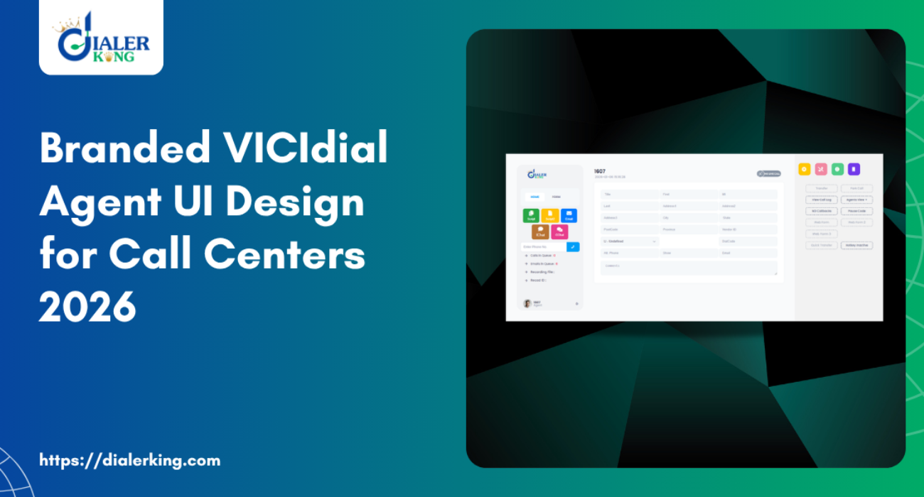 Branded VICIdial Agent UI Design for Call Centers 2026