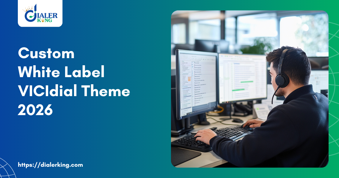 Custom White Label VICIdial Theme 2026