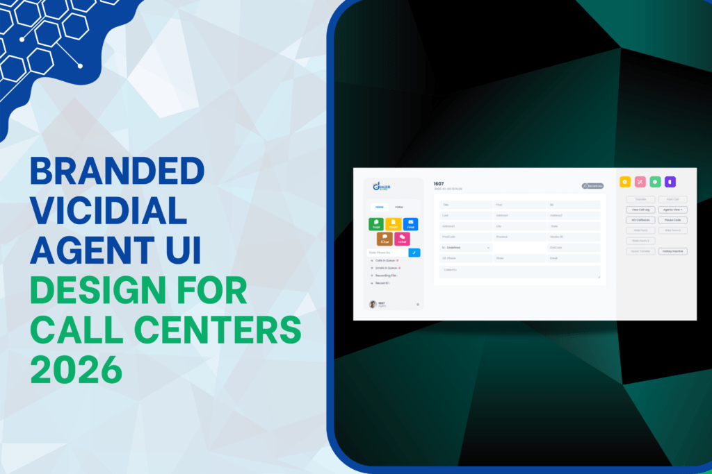 Branded VICIdial Agent UI Design for Call Centers 2026