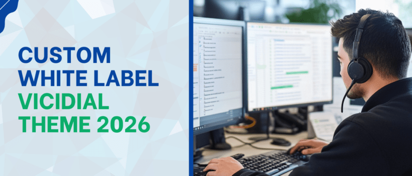 Custom White Label VICIdial Theme 2026