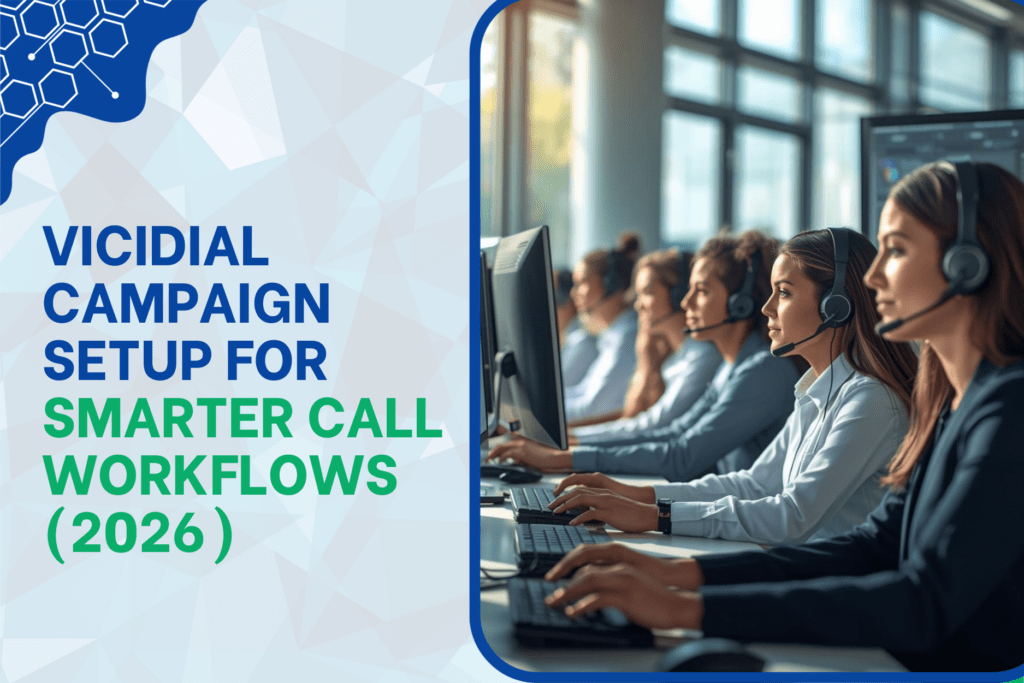VICIdial Campaign Setup for Smarter Call Workflows (2026)