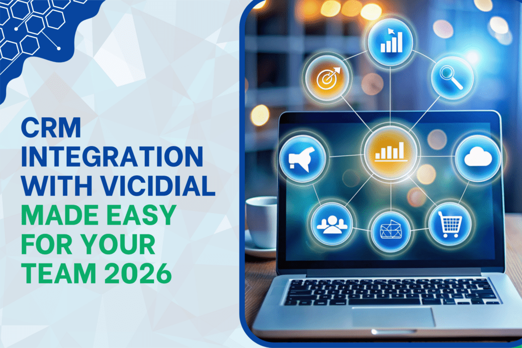 CRM Integration with VICIdial Made Easy for Your Team 2026