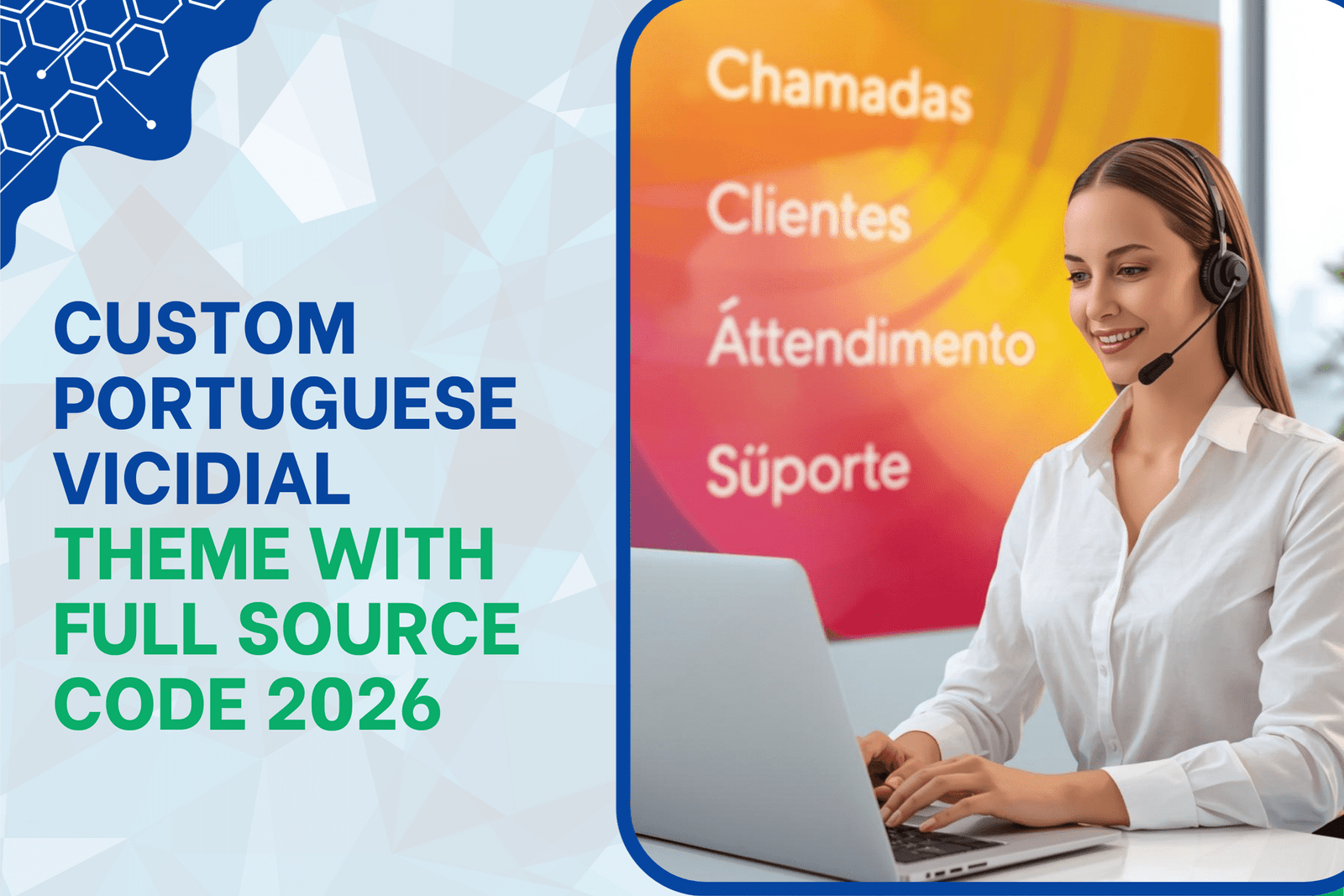 Custom Portuguese VICIdial Theme with Full Source Code 2026