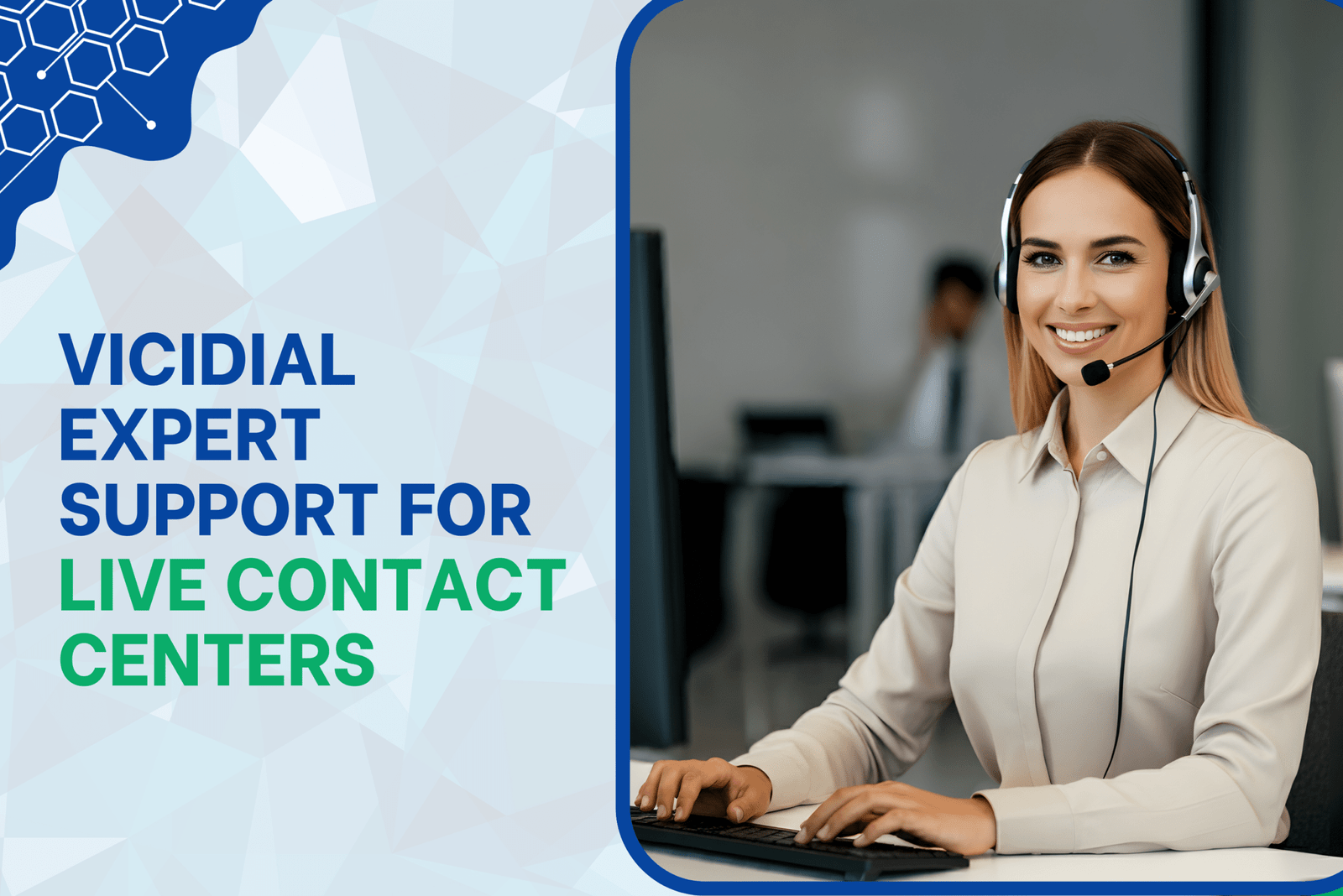 VICIdial Expert Support for Live Contact Centers.