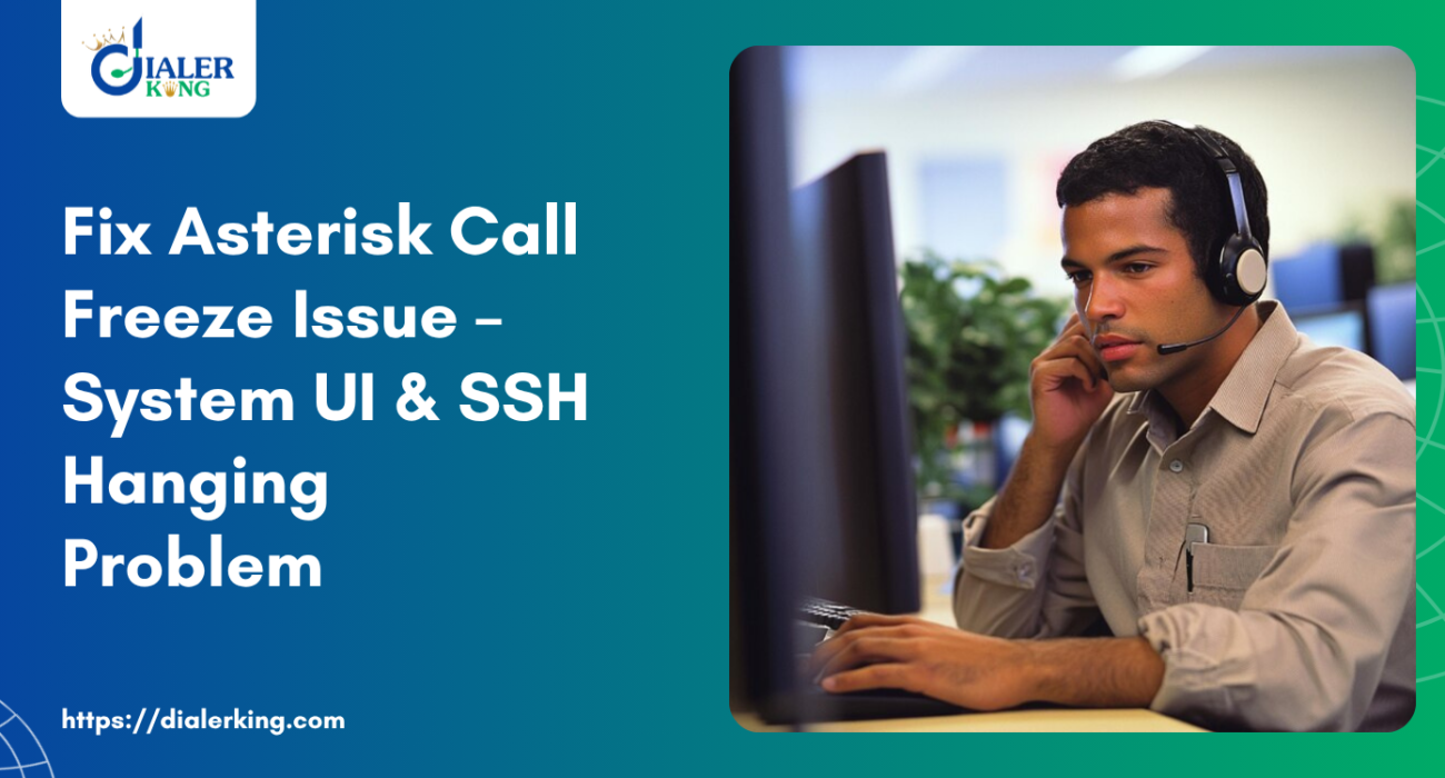 Fix Asterisk Call Freeze Issue – System UI & SSH Hanging Problem