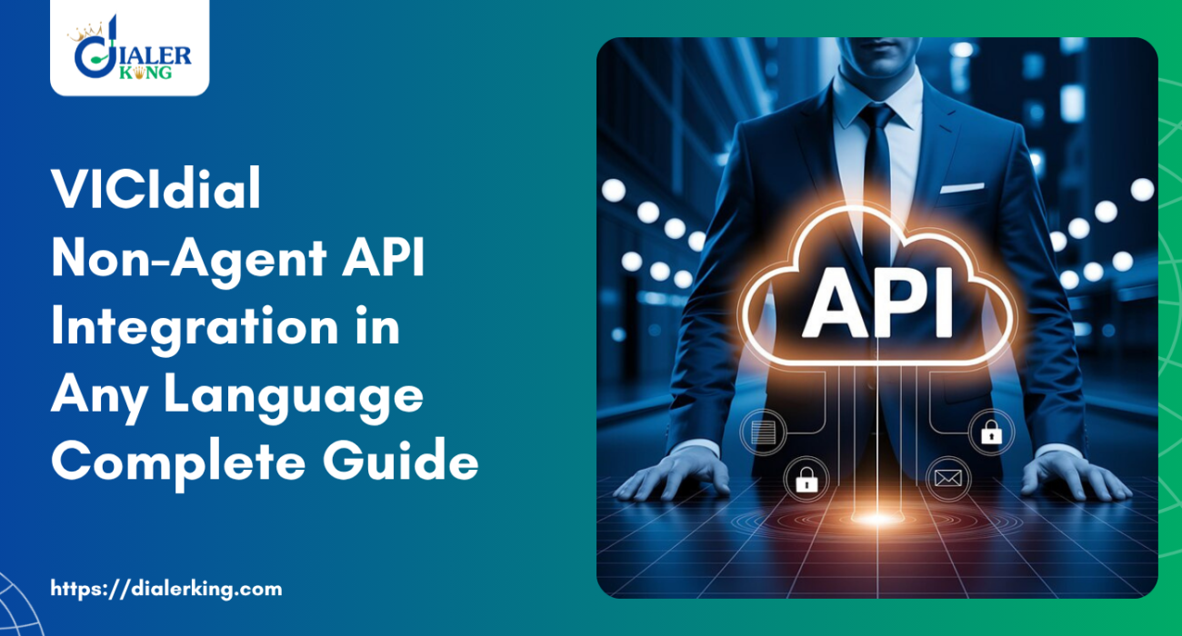 VICIdial Non-Agent API Integration in Any Language Complete Guide