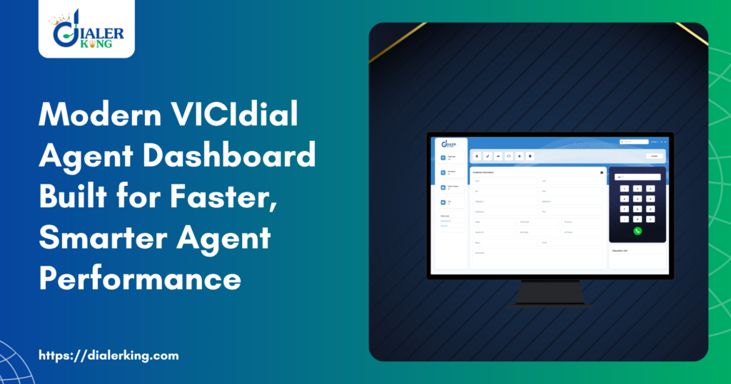 Modern VICIdial Agent Dashboard Built for Faster, Smarter Agent Performance