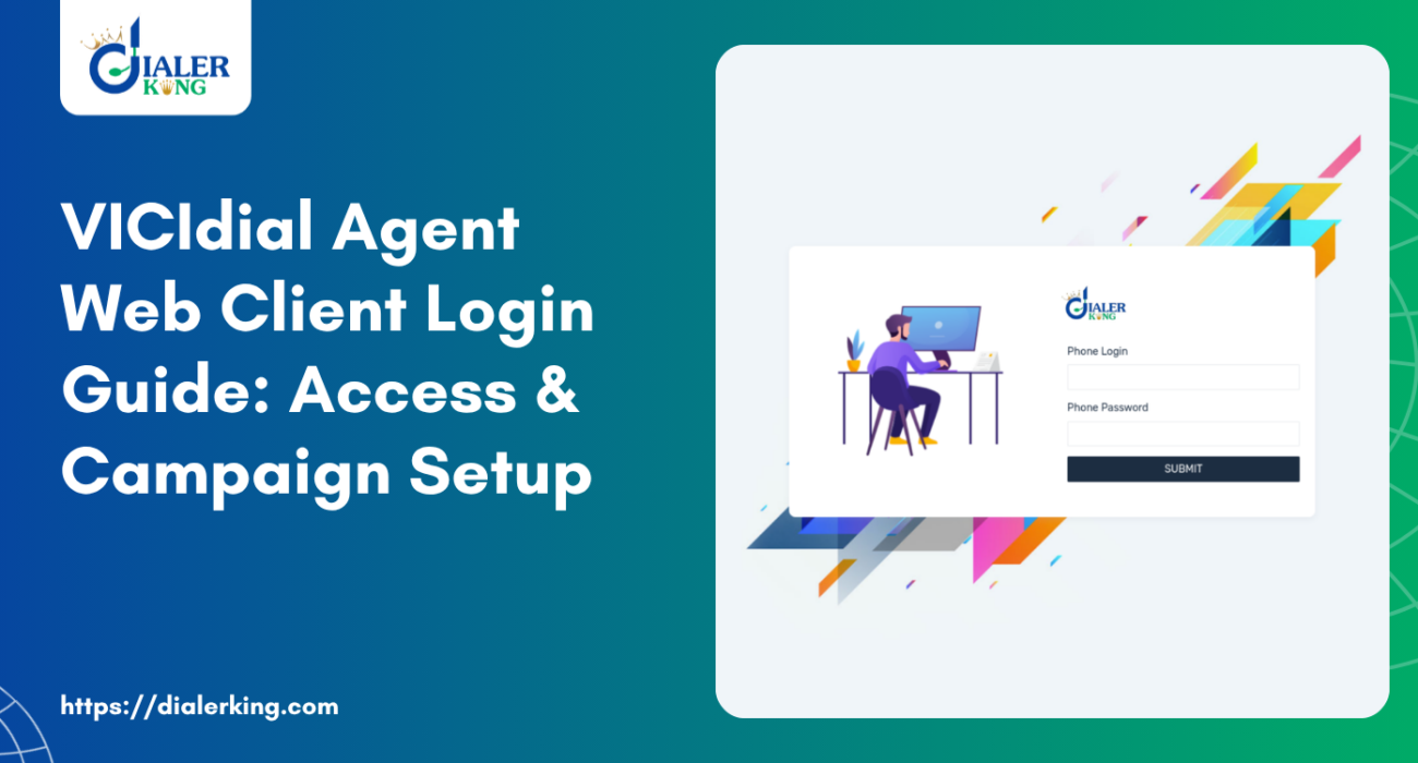 VICIdial Agent Web Client Login Guide Access & Campaign Setup