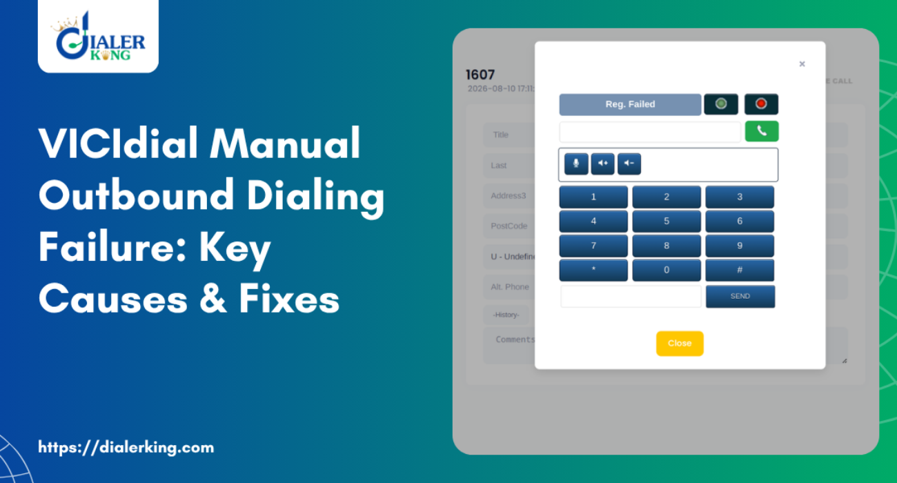 VICIdial Manual Outbound Dialing Failure Key Causes & Fixes