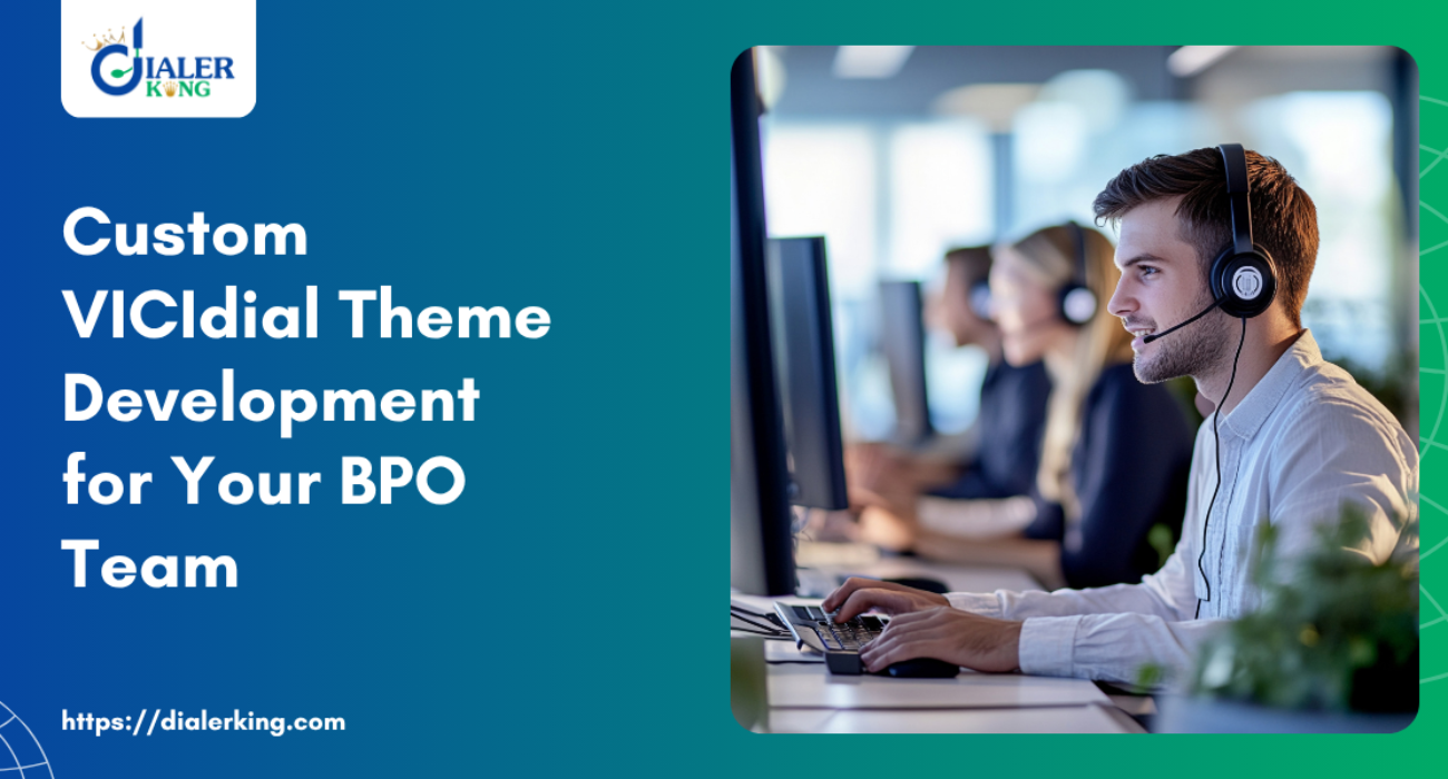 Custom VICIdial Theme Development for Your BPO Team