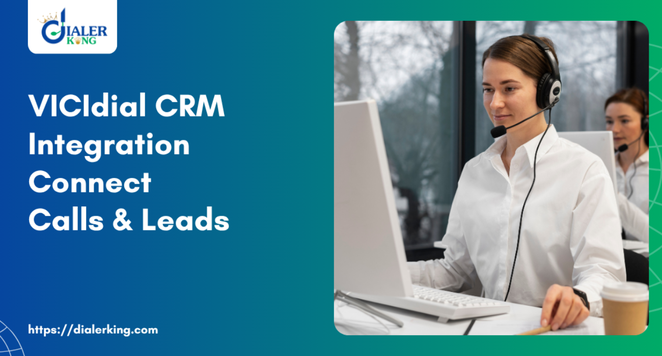 VICIdial CRM Integration Connect Calls & Leads